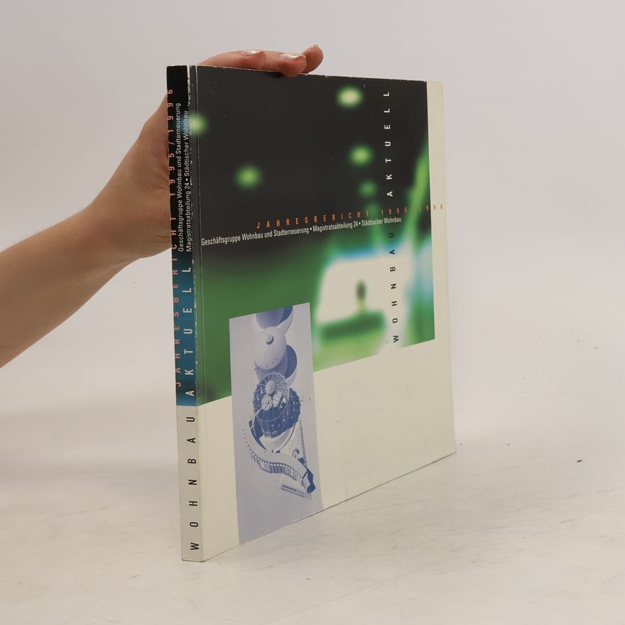Autorenkollektiv Wohnbau Aktuell. Jahresbericht 1995/1996