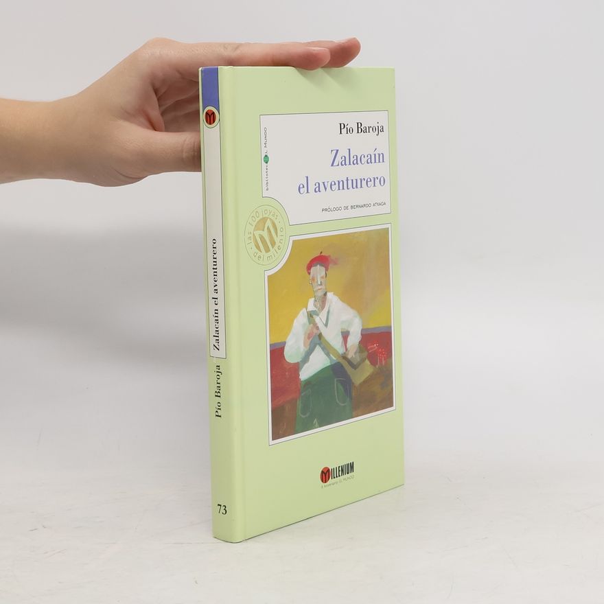 Pío Baroja Zalacaín el aventurero