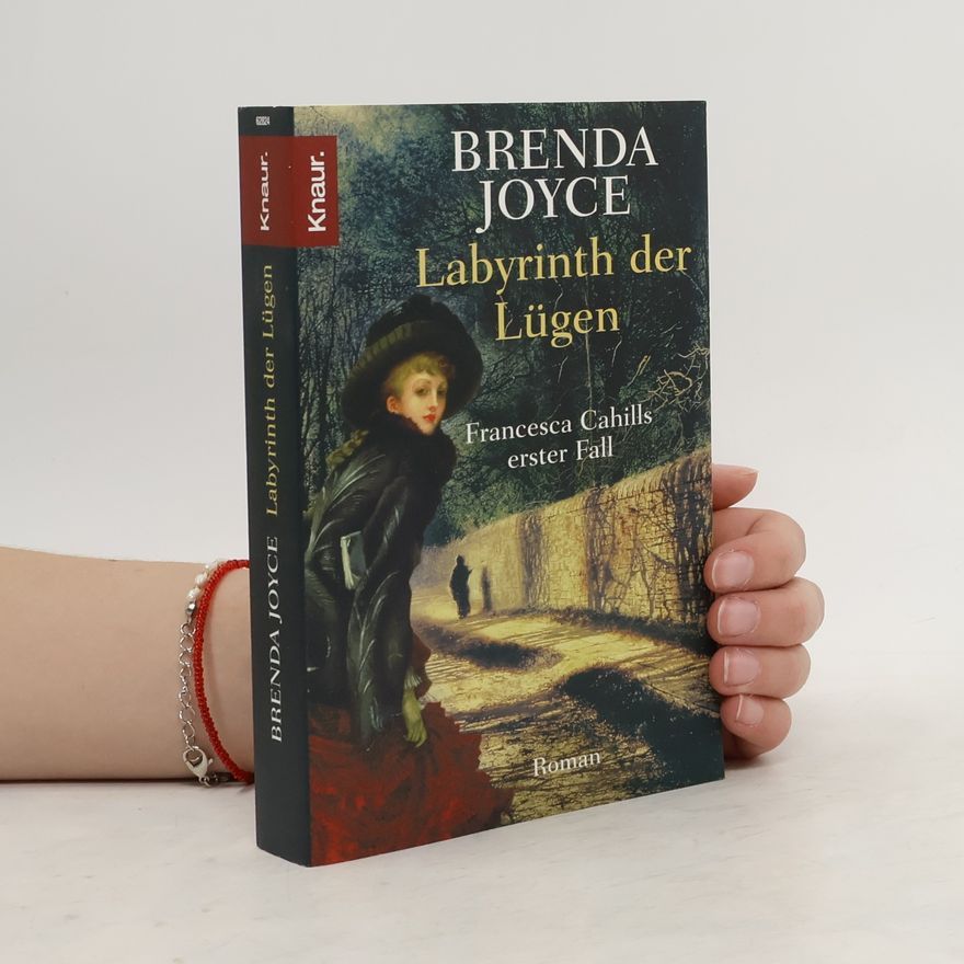 Brenda Joyce Labyrinth der Lügen