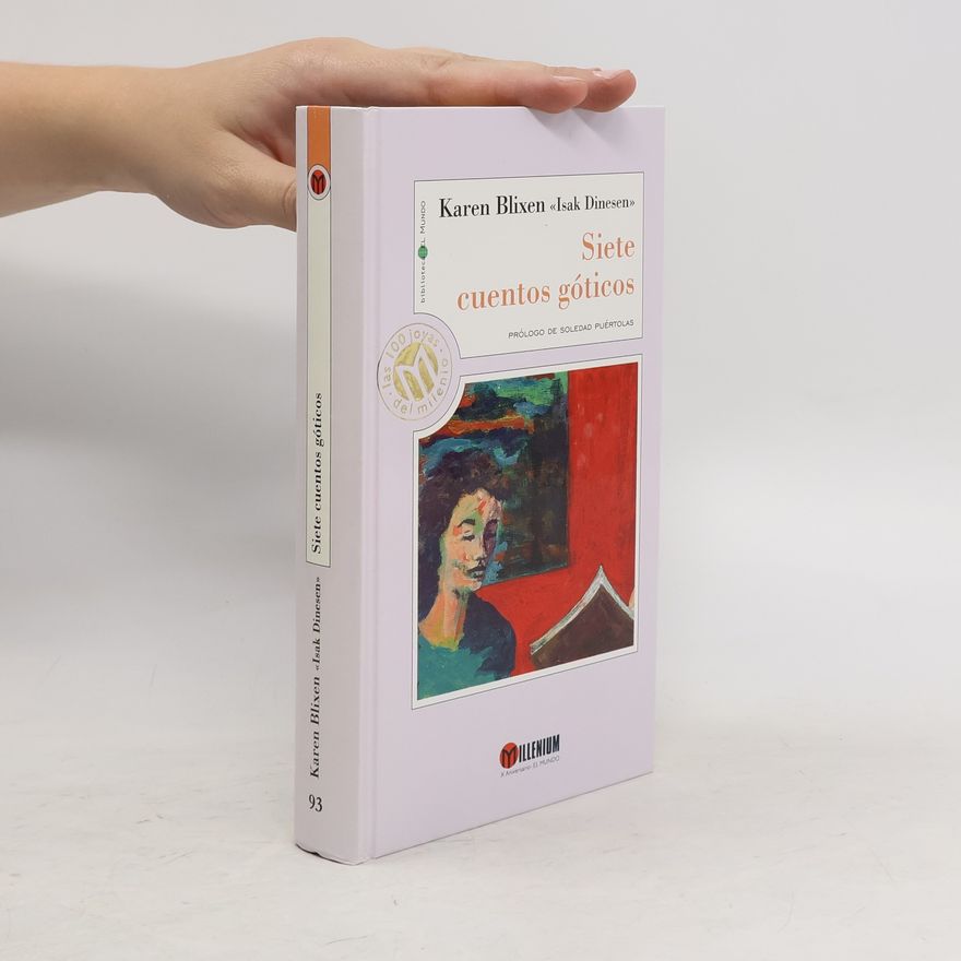 Karen Blixen Siete cuentos góticos