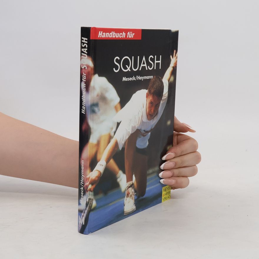 Ulrich Meseck Handbuch für Squash