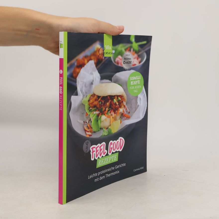 Corinna Wild Feel Good Rezepte