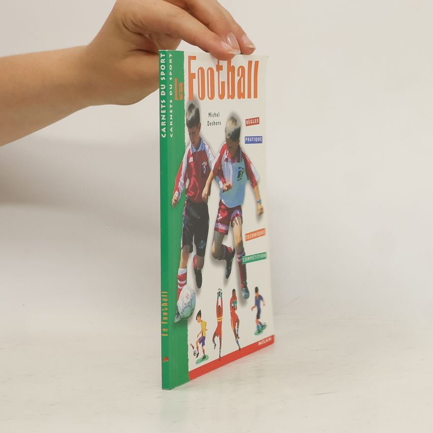 Michel Deshors Le football
