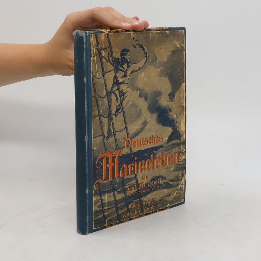 Graf Bernstorff Deutsches Marineleben