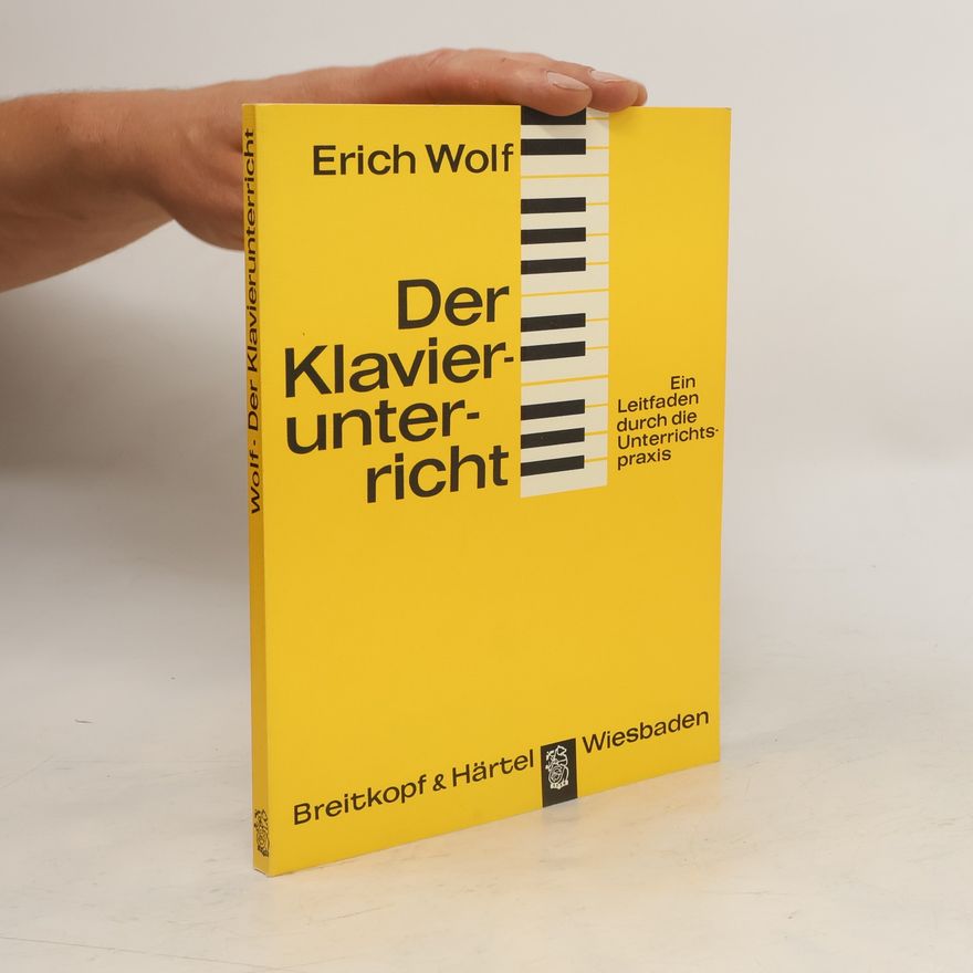 Erich Wolf Der Klavierunterricht