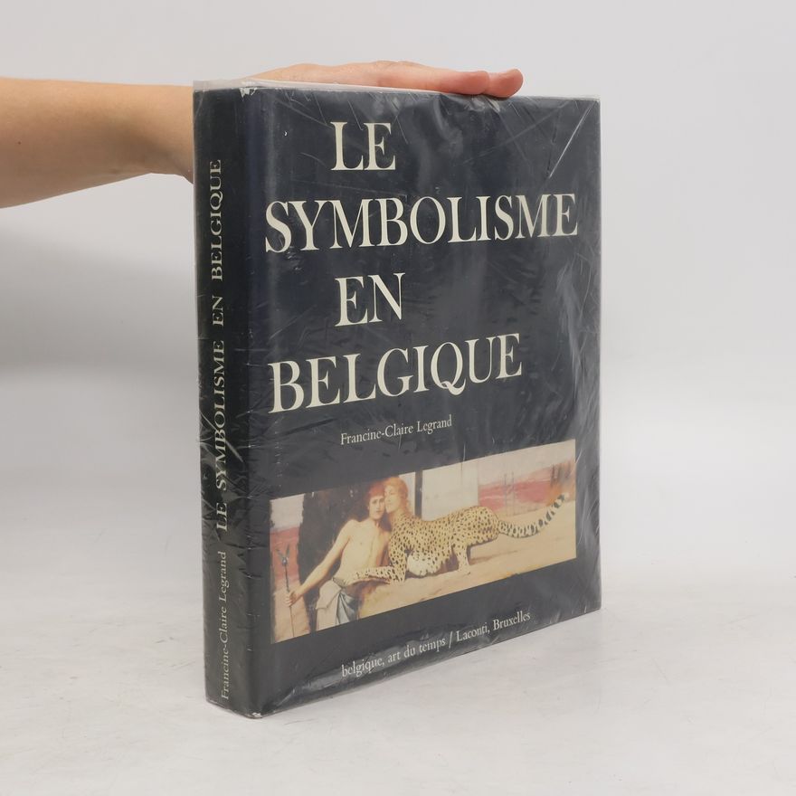 FrancineClaire Legrand Le symbolisme en Belgique