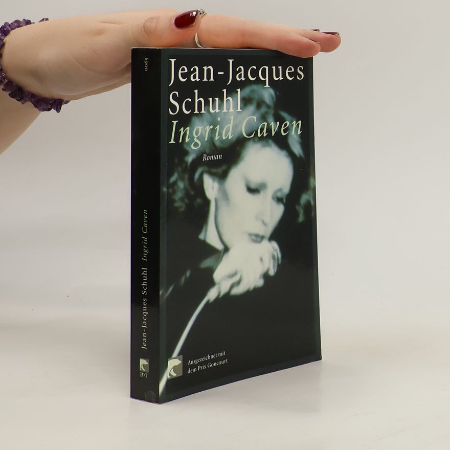 Jean-Jacques Schuhl Ingrid Caven