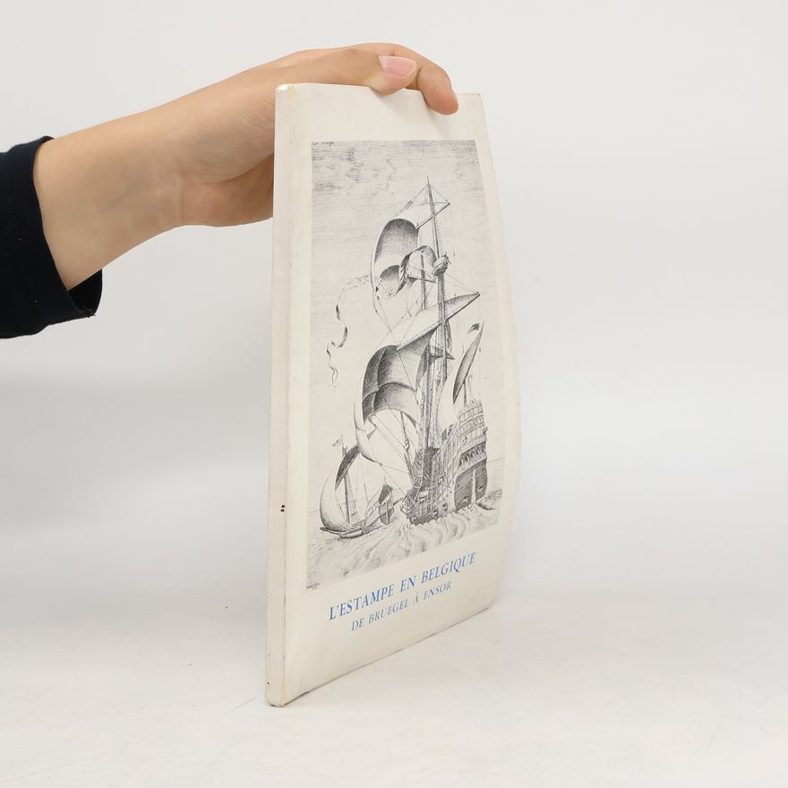 Autorenkollektiv L'estampe en Belgique de Bruegel à Ensor