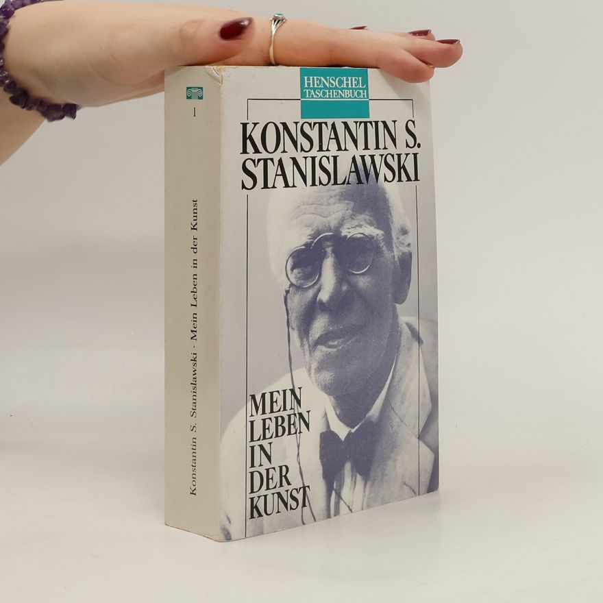 Constantine Stanislavsky Mein Leben in der Kunst