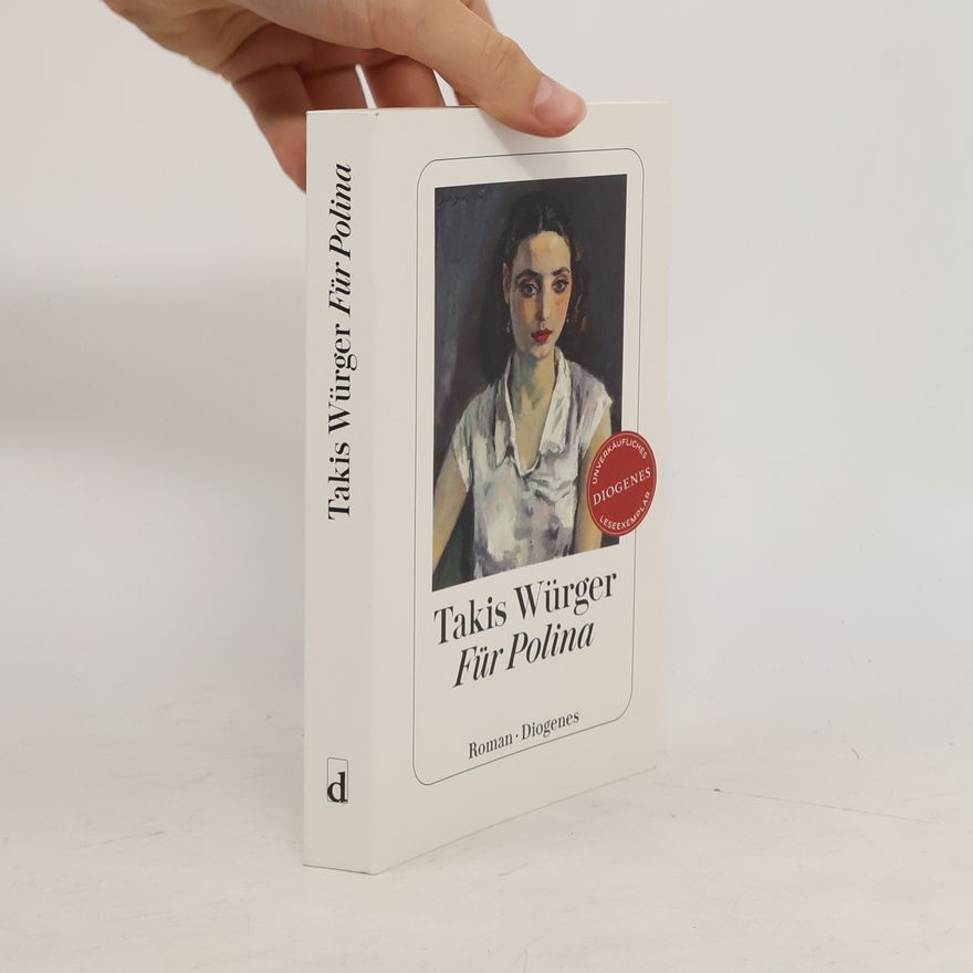 Takis Würger Für Polina