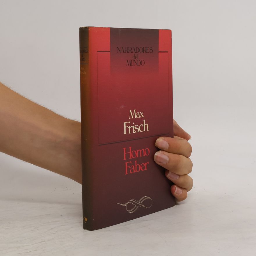 Max Frisch Homo Faber