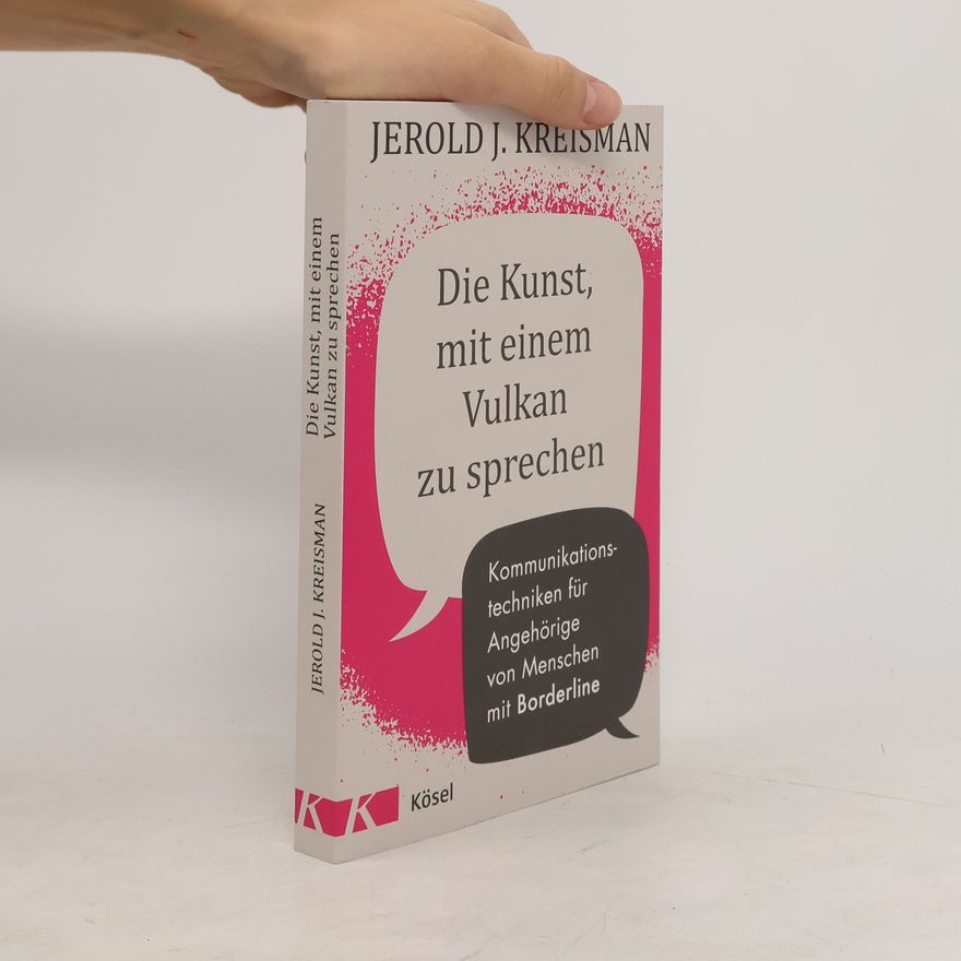 Jerold J. Kreisman Die Kunst, mit einem Vulkan zu sprechen