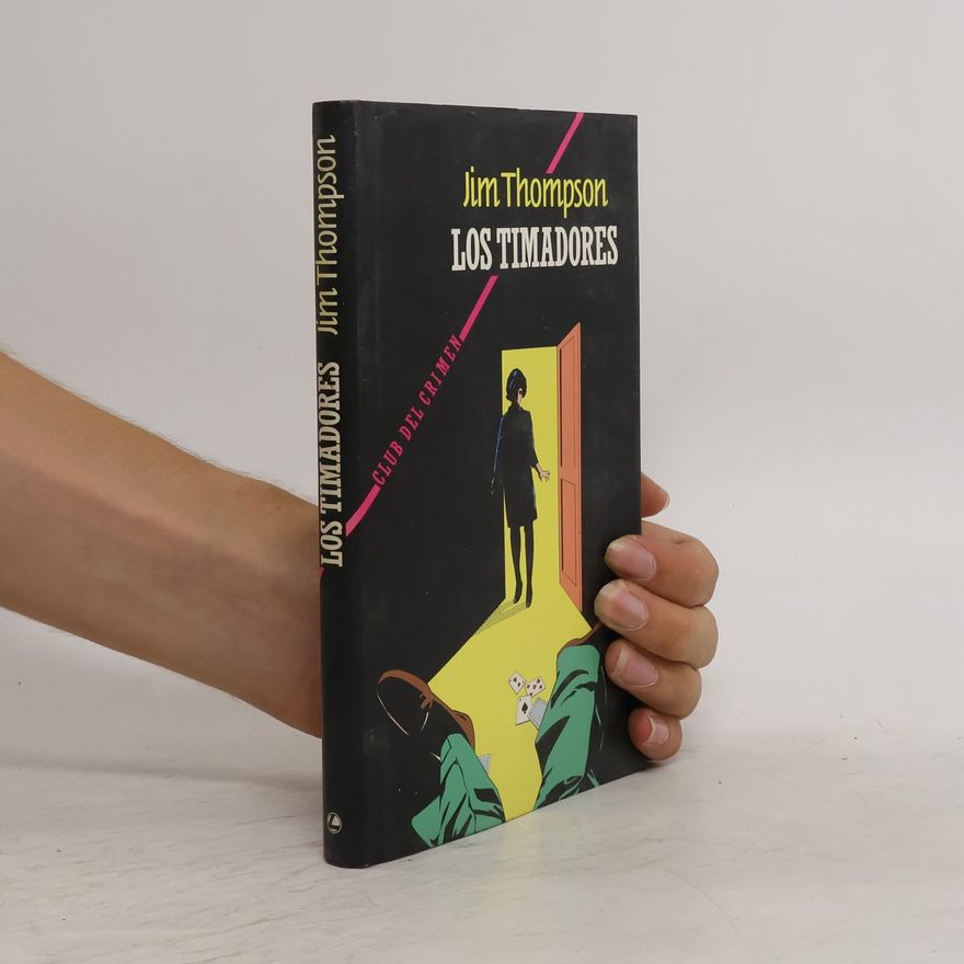 Jim Thompson Los Timadores