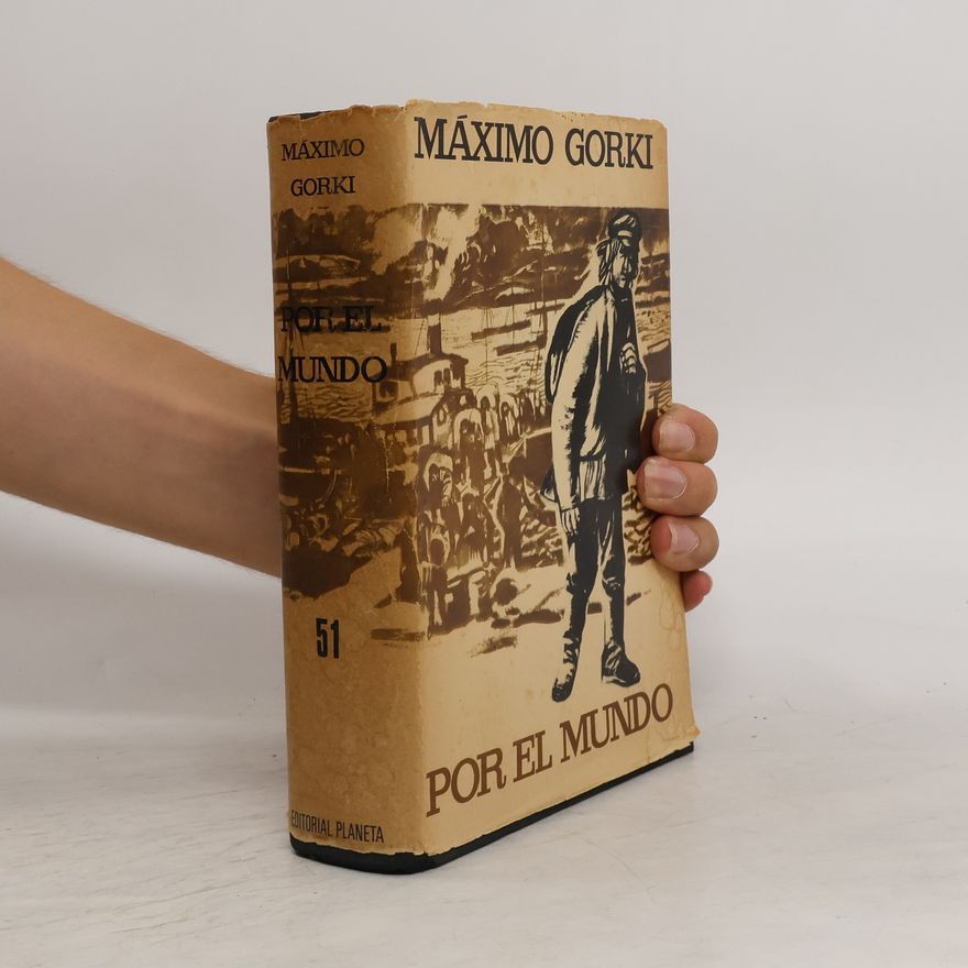 Maxim Gorky Por el mundo