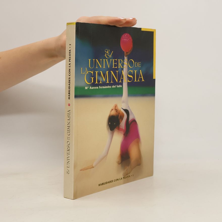 María Aurora Fernández del Valle El universo de la gimnasia