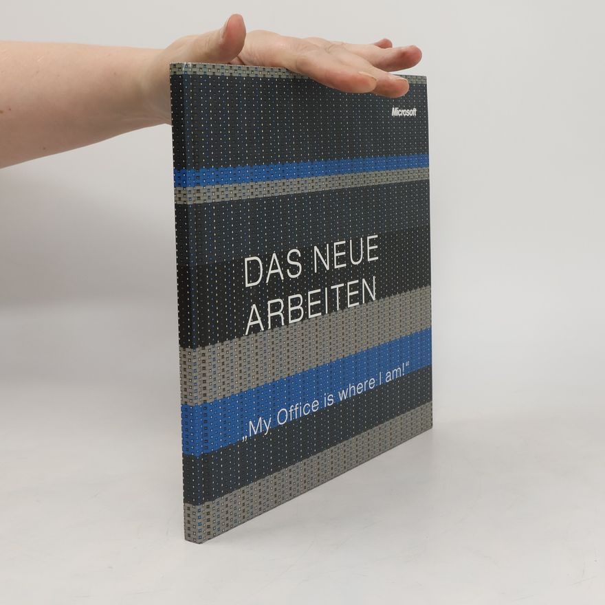 Autorenkollektiv Das Neue Arbeiten