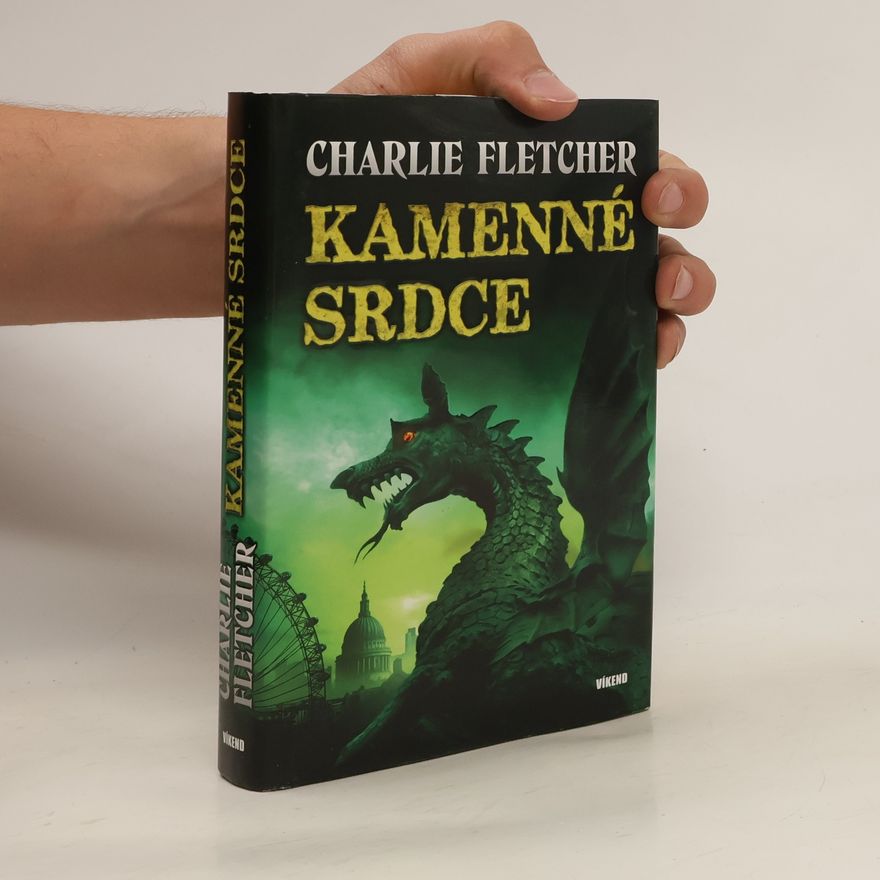 Charlie Fletcher Kamenné srdce