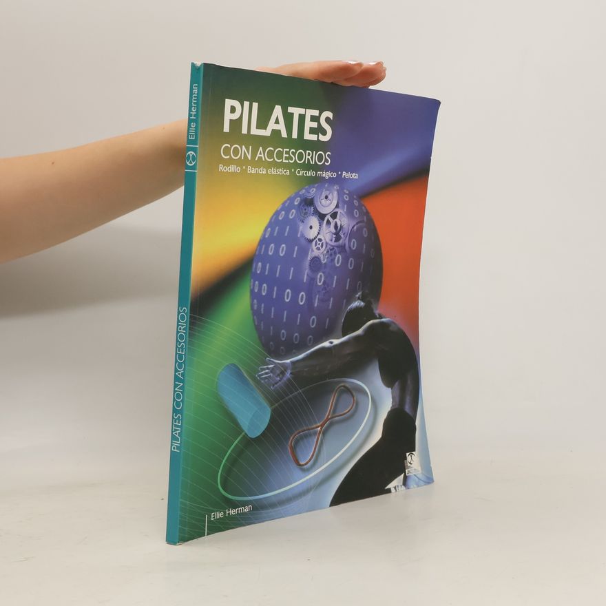 Ellie Herman Pilates con accesorios. Rodillo, banda elástica, círculo mágico, pelota