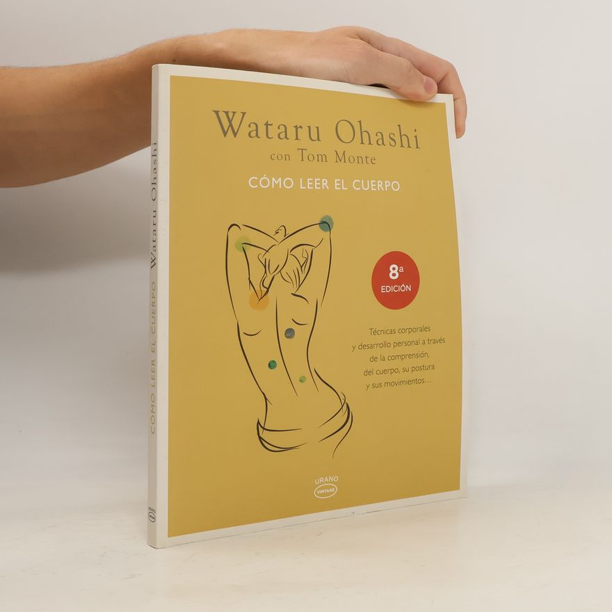 Wataru Ohashi Cómo leer el cuerpo