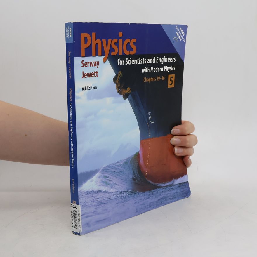 John W. Jewett Physics for Scientists and Engineers with Modern Physics