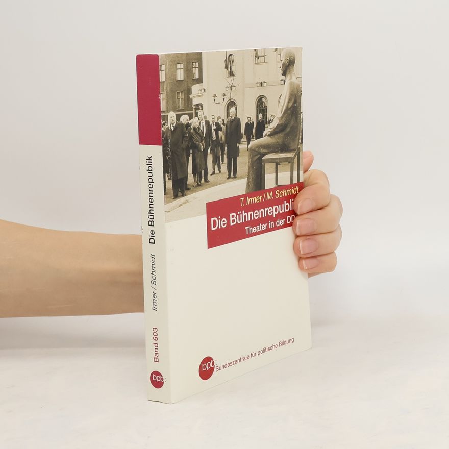 Thomas Irmer Die Bühnenrepublik
