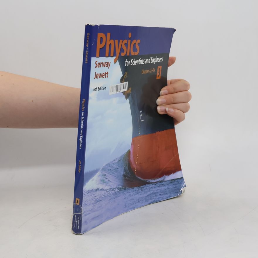 John W. Jewett Physics for Sciestists and Engineers 3