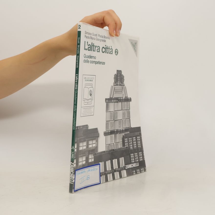 Paola M. Giangrande L'altra città 2. Quaderno delle competenze
