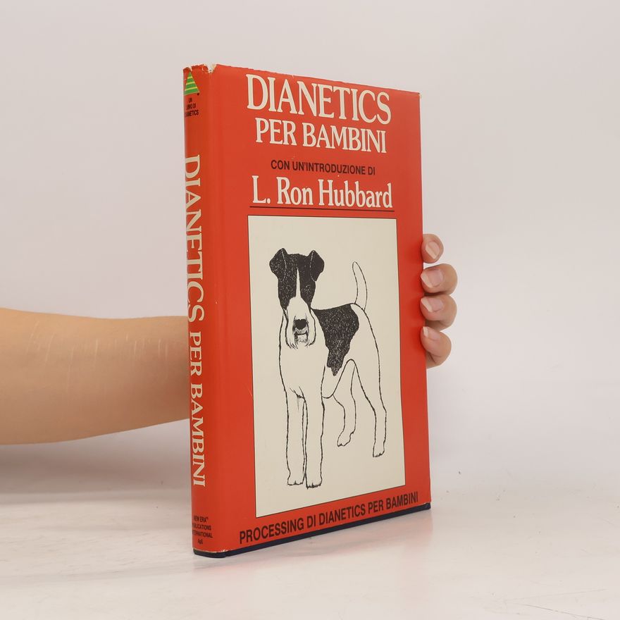 Lafayette Ronald Hubbard Dianetics per bambini