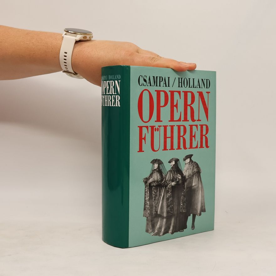 Attila Csampai Opern Führer