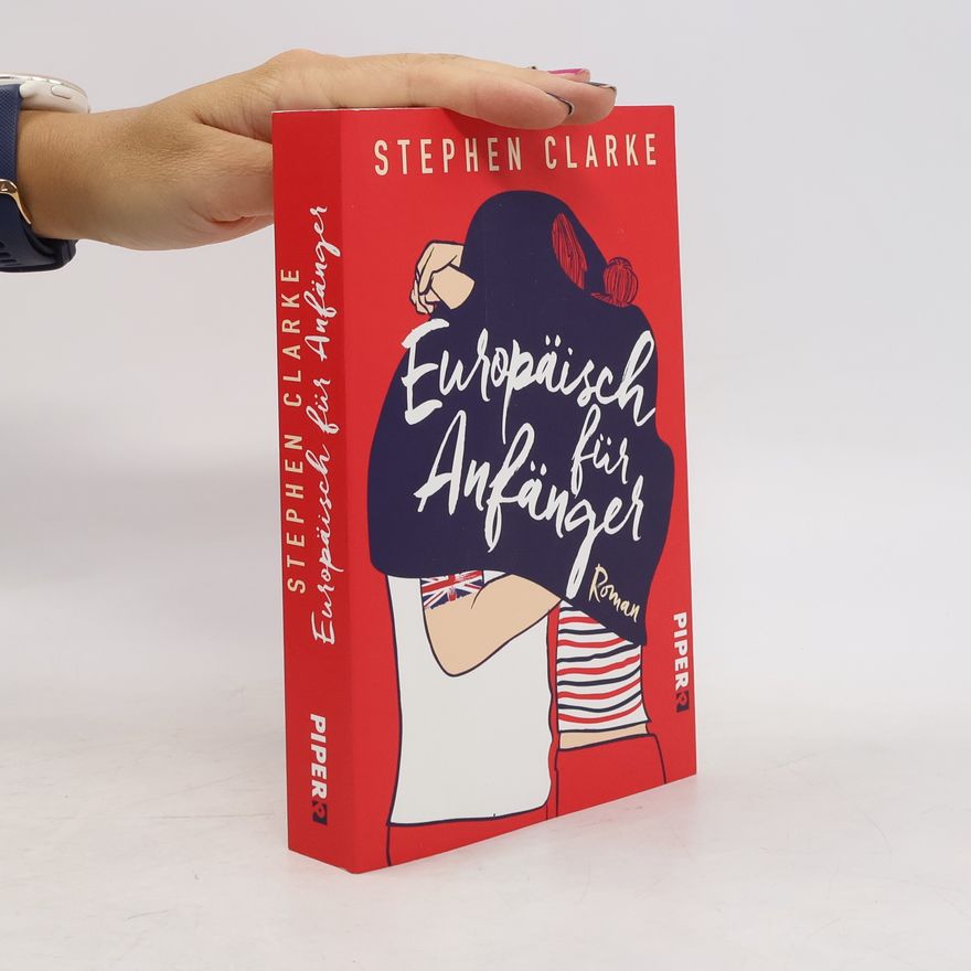 Stephen Clarke Europäisch für Anfänger