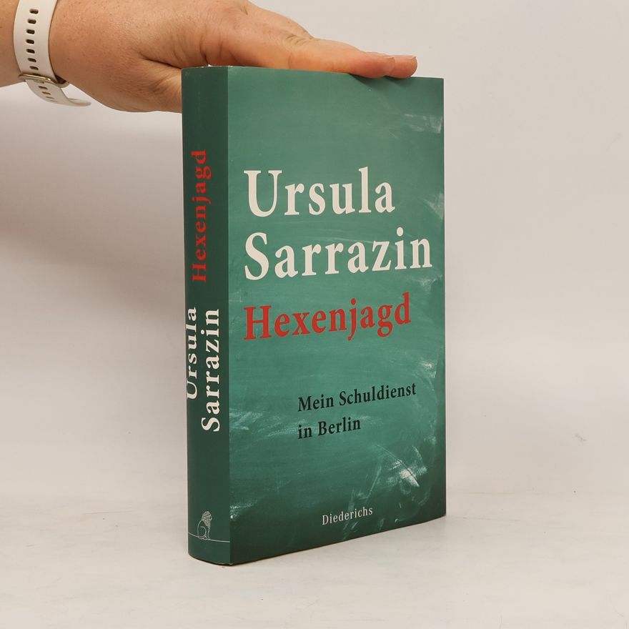 Ursula Sarrazin Hexenjagd