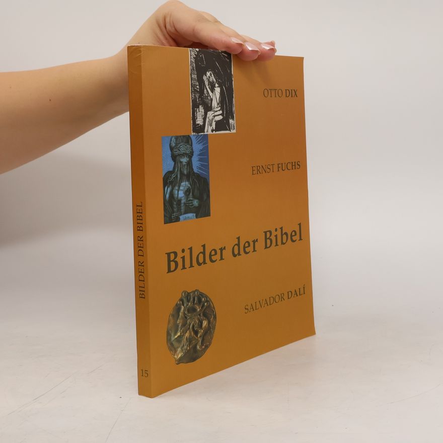 Otto Dix Bilder der Bibel