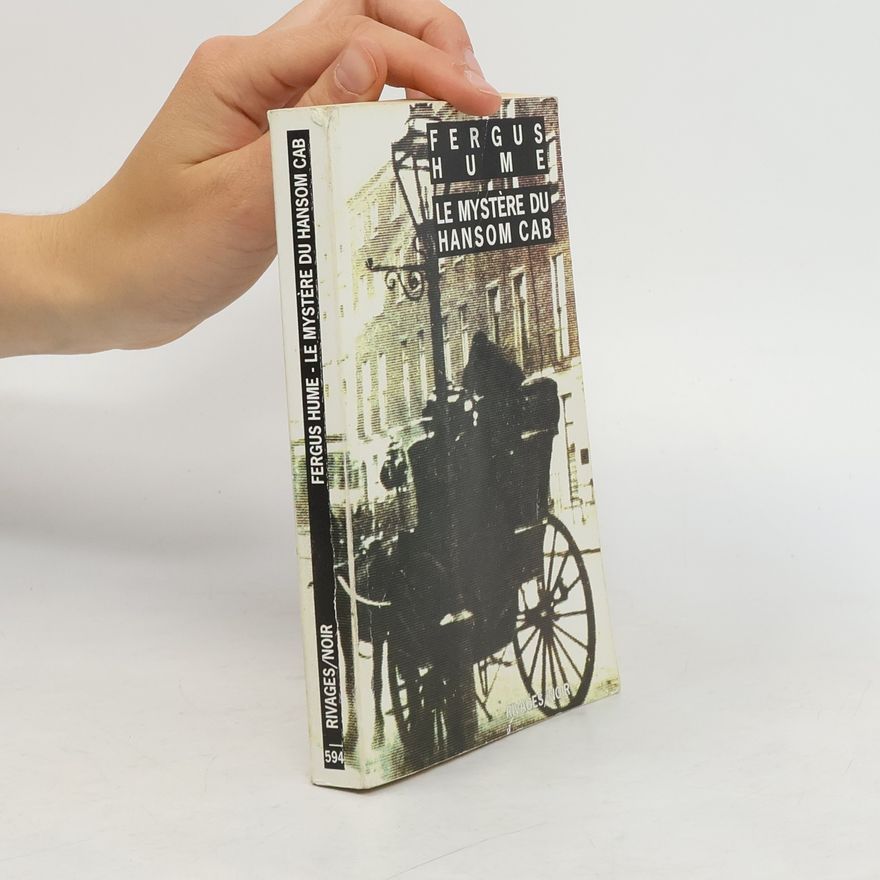 Fergus Hume Le Mystère du Hansom Cab