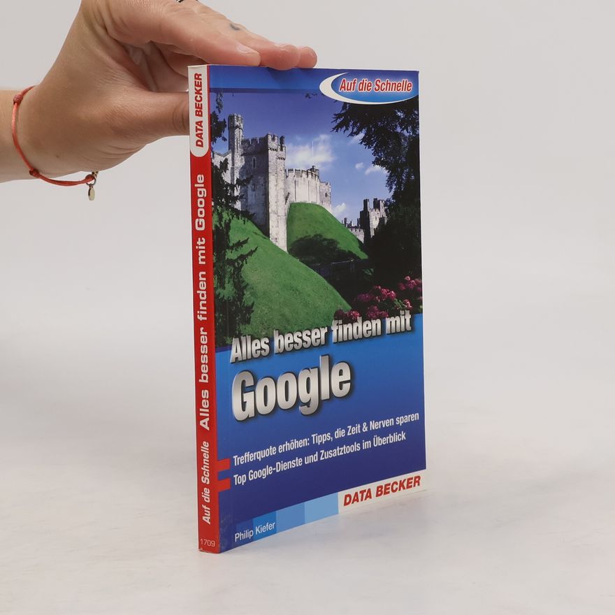 Philip Kiefer Die besten Google-Tipps