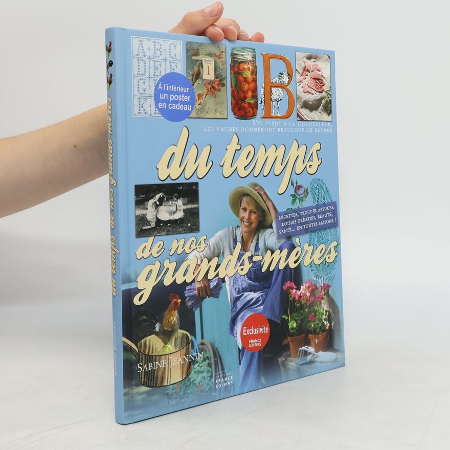 Sabine Jeannin Du temps de nos grands-mères