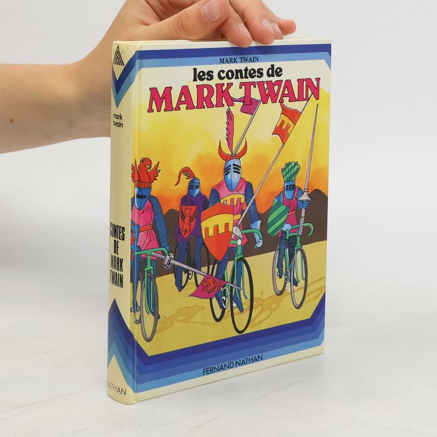 Mark Twain Les contes de Mark Twain