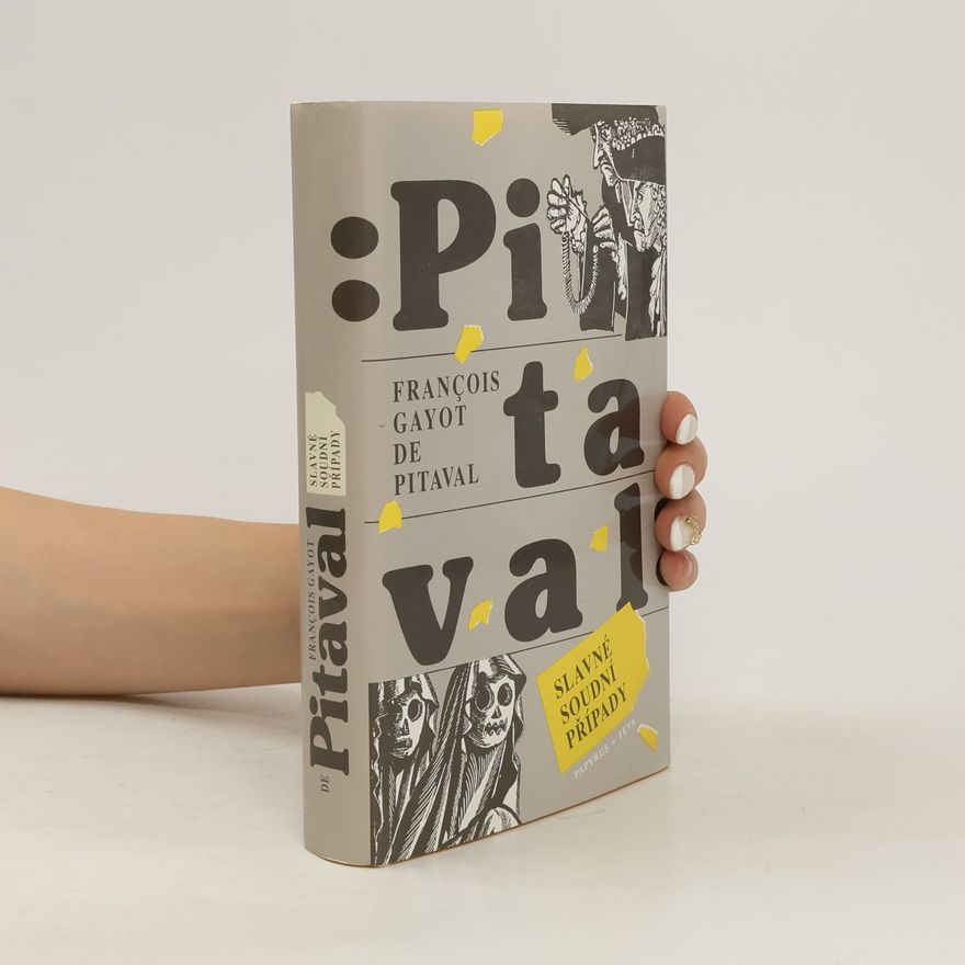 François Gayot de Pitaval Slavné soudní případy