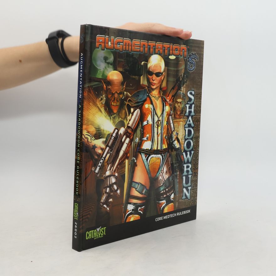 Autorenkollektiv Shadowrun: Augmentation