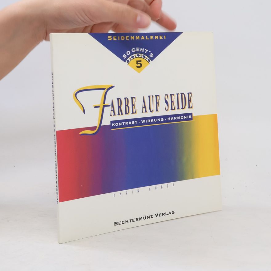 Karin Huber Farbe auf Seide