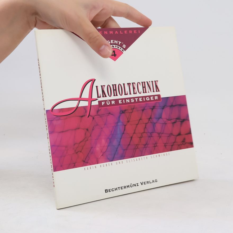 Elisabeth Schwinge Alkoholtechnik für Einsteiger