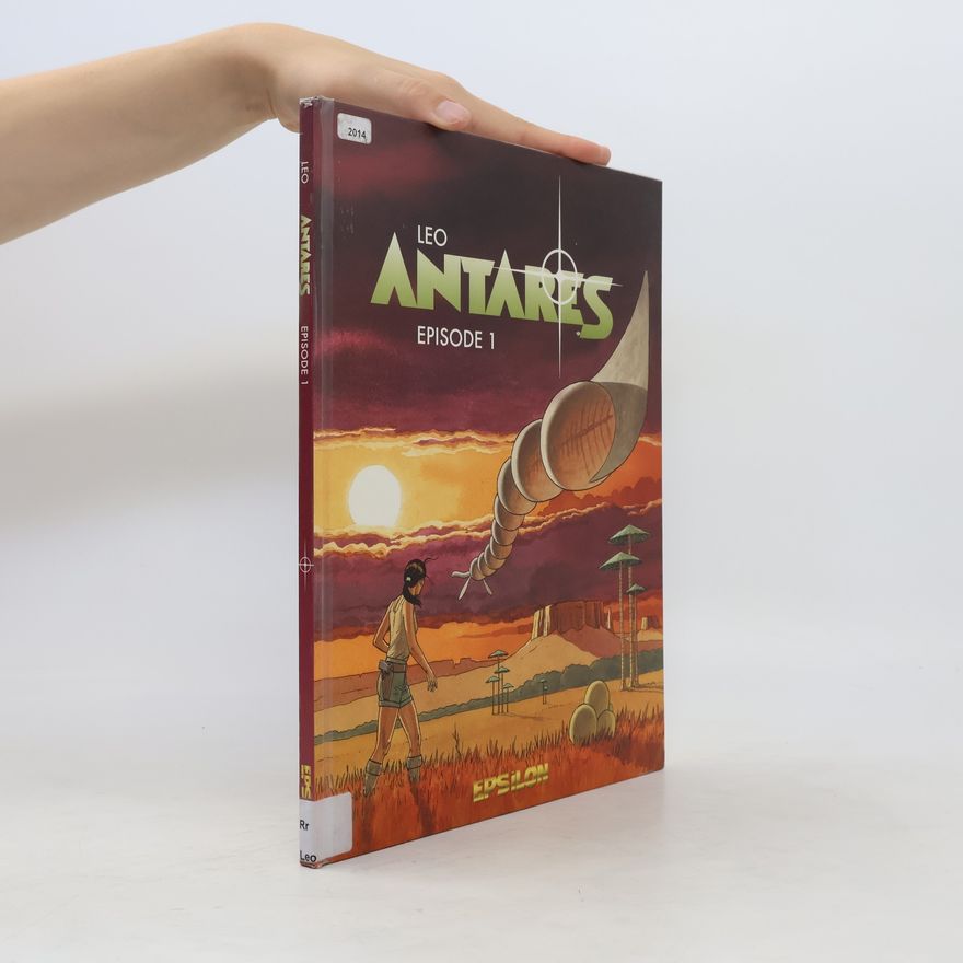 Leo Antares. Episode 1