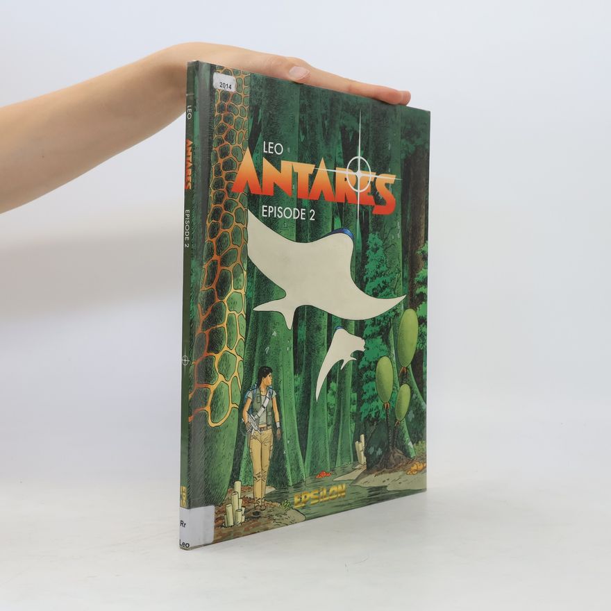 Leo Antares. Episode 2