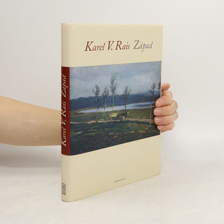 Karel Václav Rais Západ