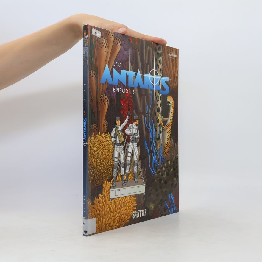 Leo Antares. Episode 5