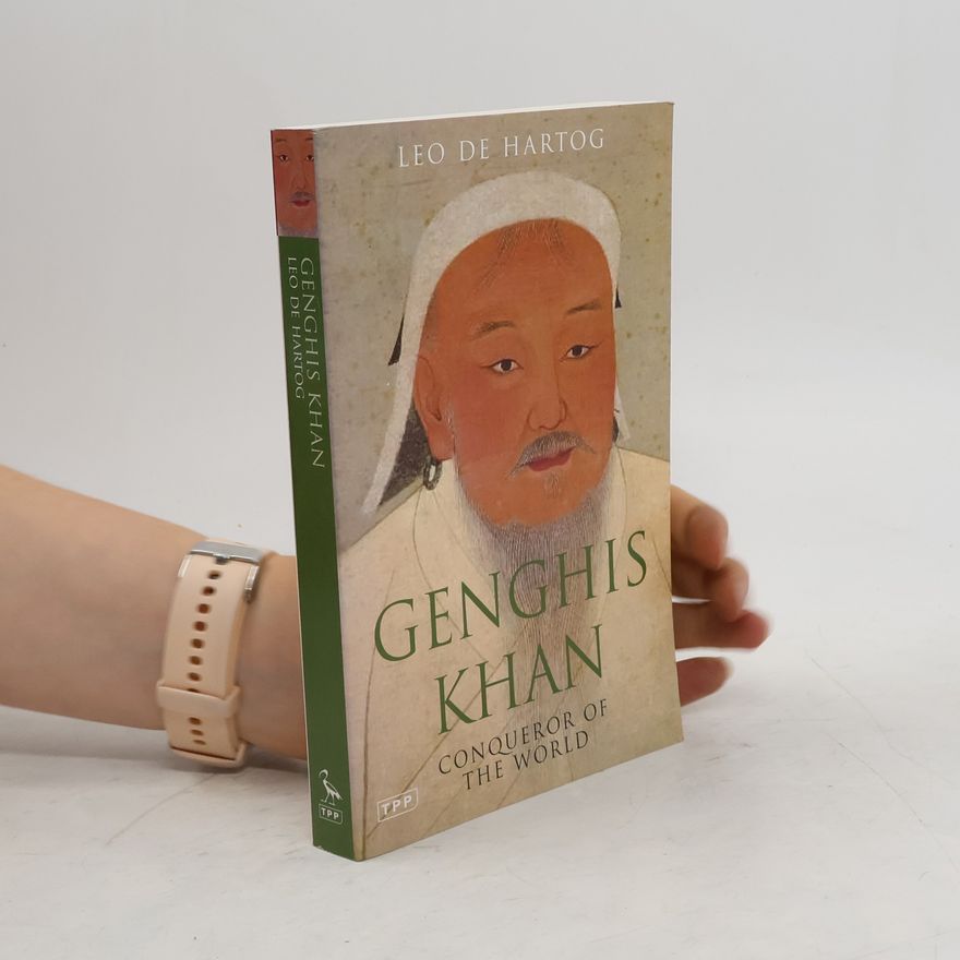 Leo De Hartog Genghis Khan