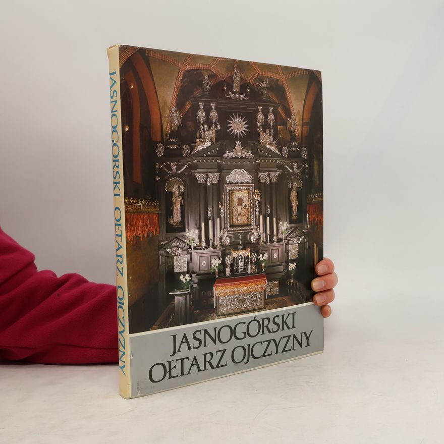 Kolektív autorov Jasnogórski oltarz ojczyzny