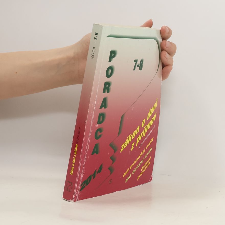Collectif d'auteurs Poradca 7-8. Zákon o dani z príjmov