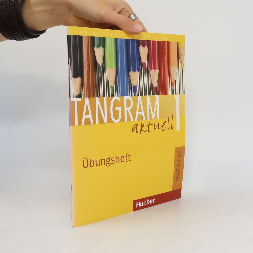 Jutta Orth Chambah Tangram aktuell 1: Übungsheft