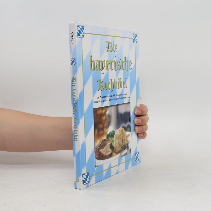 Barbara Otzen Die bayerische Kochbibel