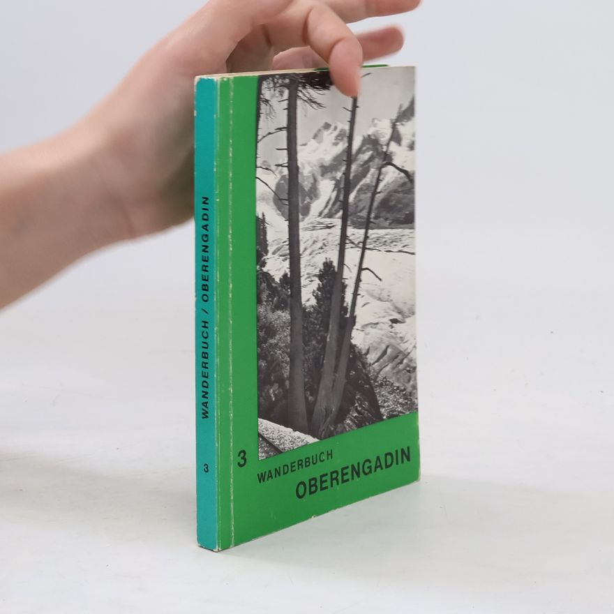 Autorenkollektiv Wanderbuch 3. Oberengadin